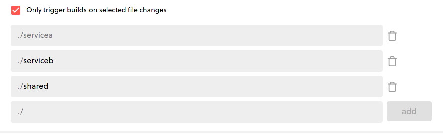 Mono repo trigger directories